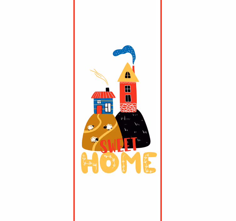 Ilustracija očarljive hiše rolo zavesa z besedilom - TenStickers