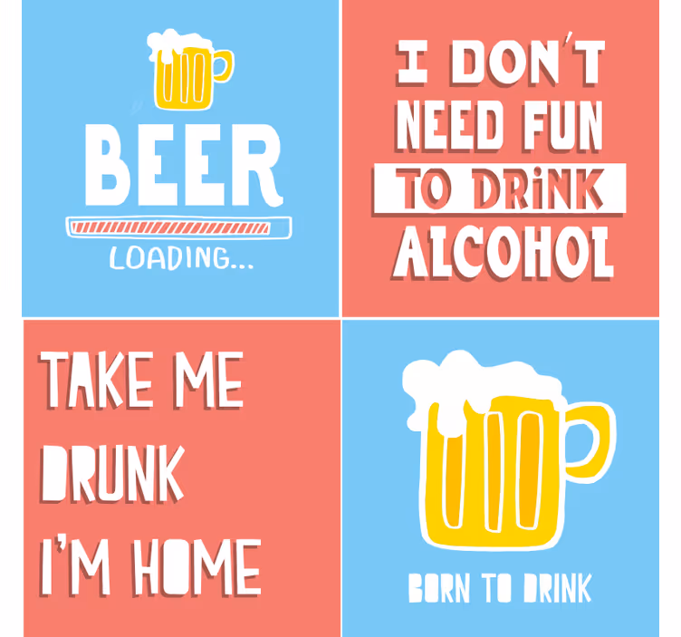 Fun beverage quotes podstavek za kozarce pivo - TenStickers