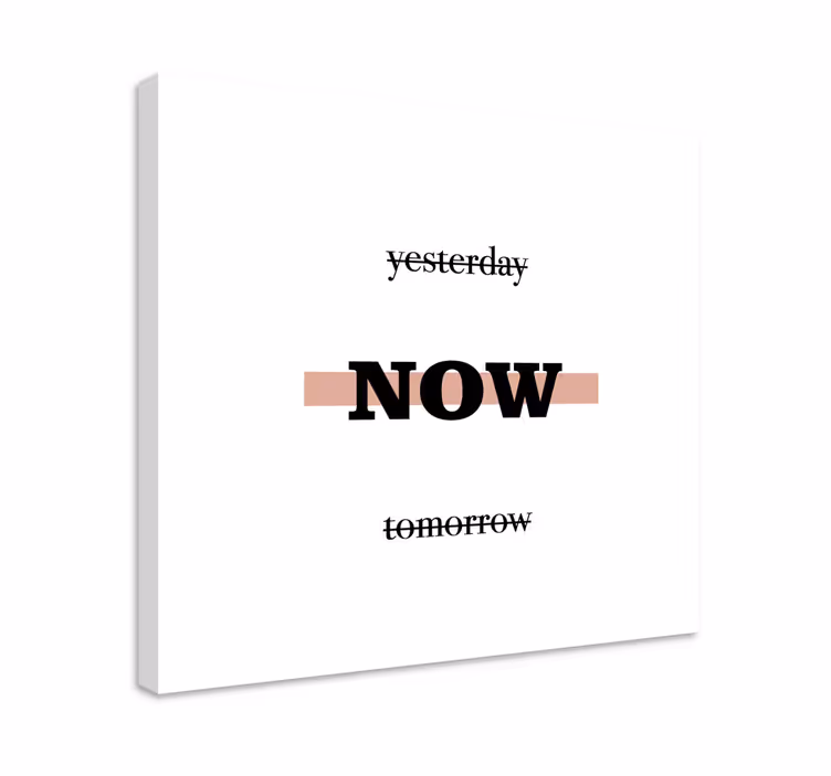Now motivational phrase platno z motivacijskim citatom - TenStickers
