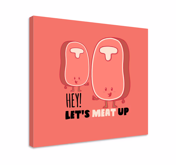 Pojdimo do mesa drugačna platnena slika - TenStickers