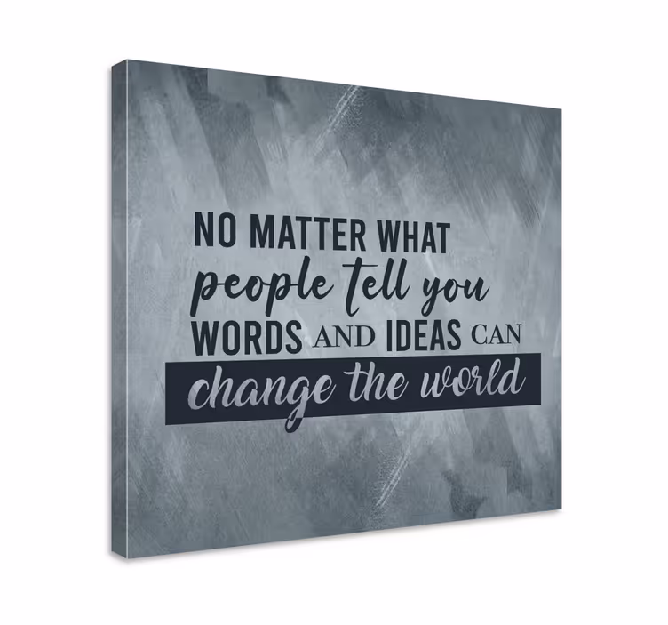 Words change world platno z citatom za notranjo opremo - TenStickers