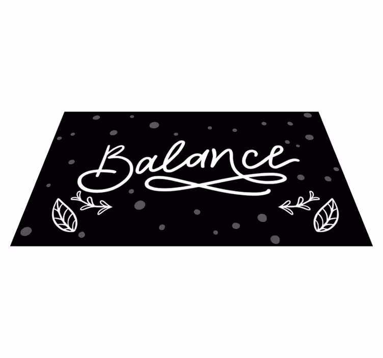 Balance design vinilne preproge z napisom - TenStickers