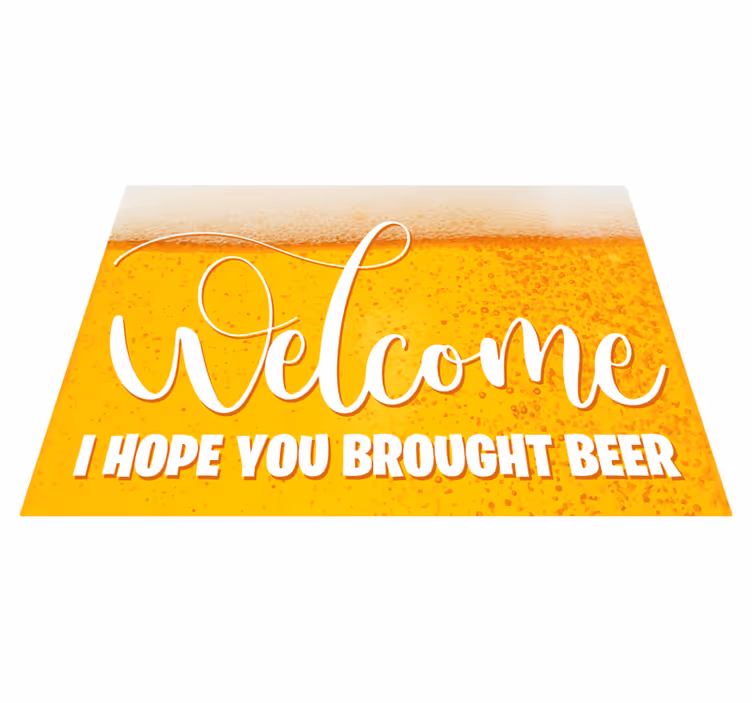 Upam, da si prinesel pivo Vinilna preproga za vhod - TenStickers
