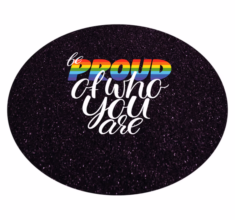 Ponosno oblikovanje sporočil vinilne preproge z napisom - TenStickers