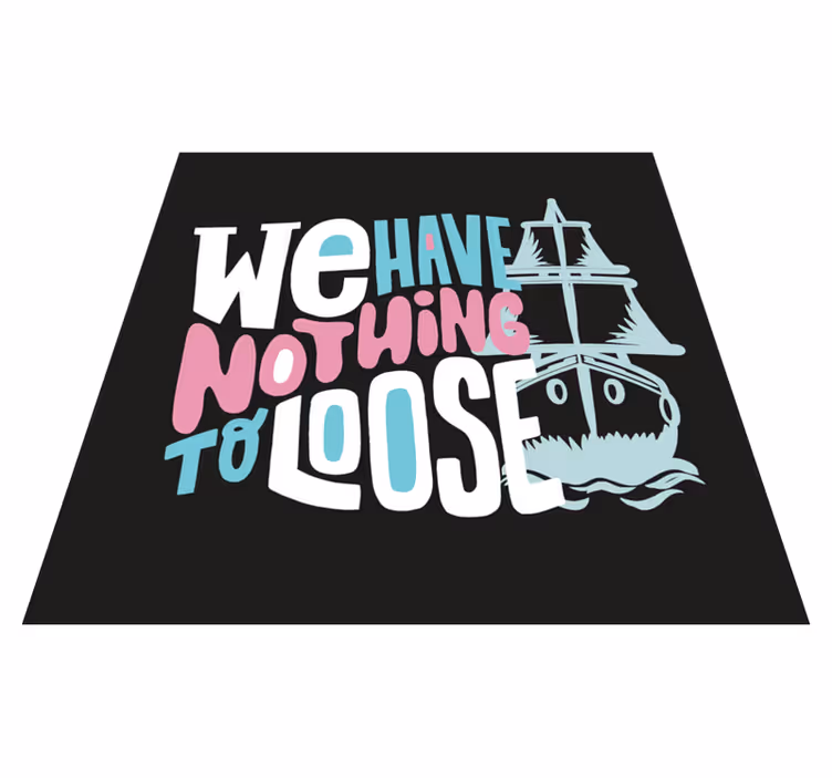 Imamo ohlapno vinilne preproge z napisom - TenStickers