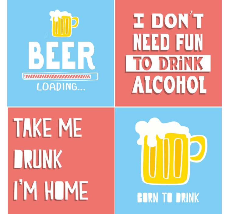 Fun beverage quotes podstavek za kozarce pivo - TenStickers