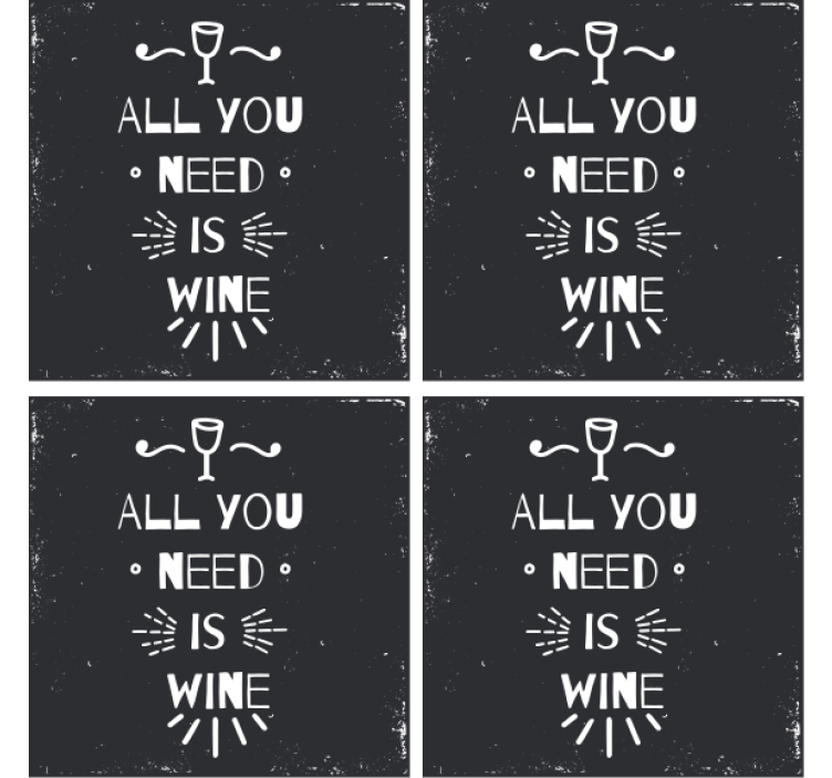 Wine necessity quote podstavek za kozarce s citati - TenStickers