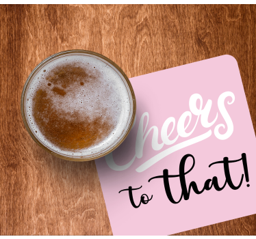 Cheers quote design podstavek za kozarce pivo - TenStickers