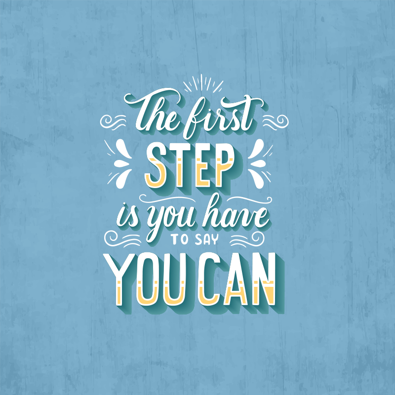 Quote the first step dnevniški plakat - TenStickers