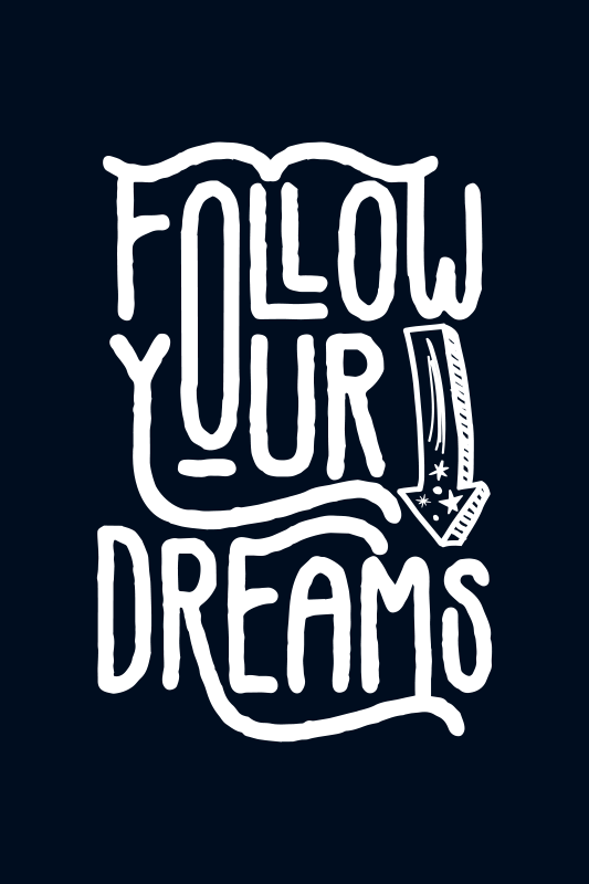 Follow your dreams plakat z motivacijskimi stavki - TenStickers