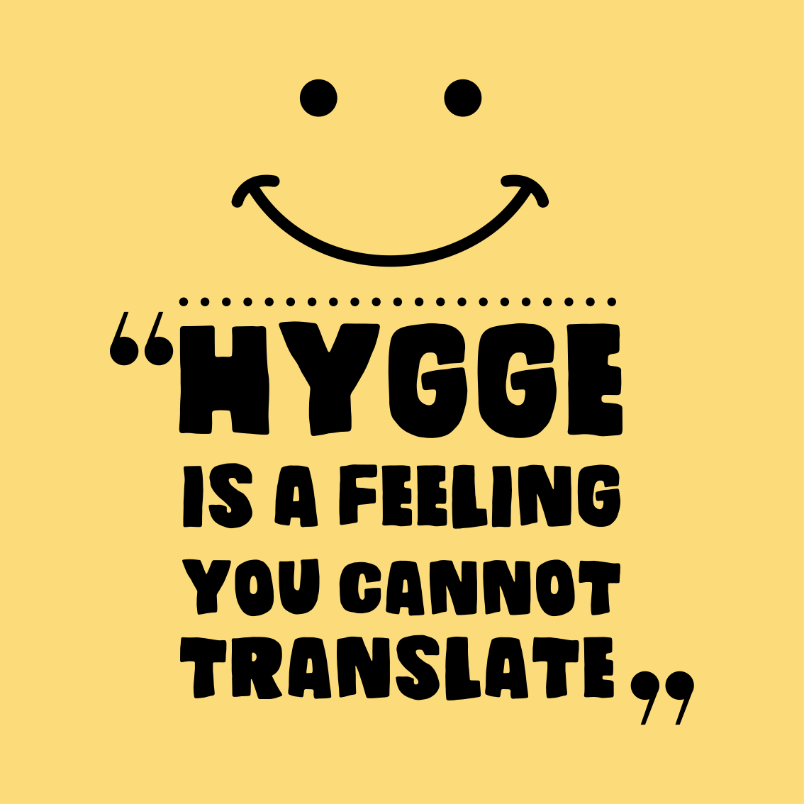 Hygge is feeling plakat za najstniško sobo - TenStickers