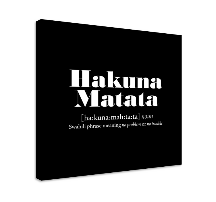 Hakuna matata, kar pomeni citat platno stenske umetnosti - TenStickers