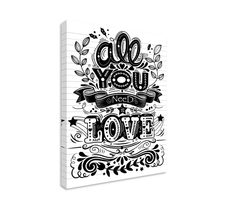 All you need platno s citatom za notranjo opremo - TenStickers