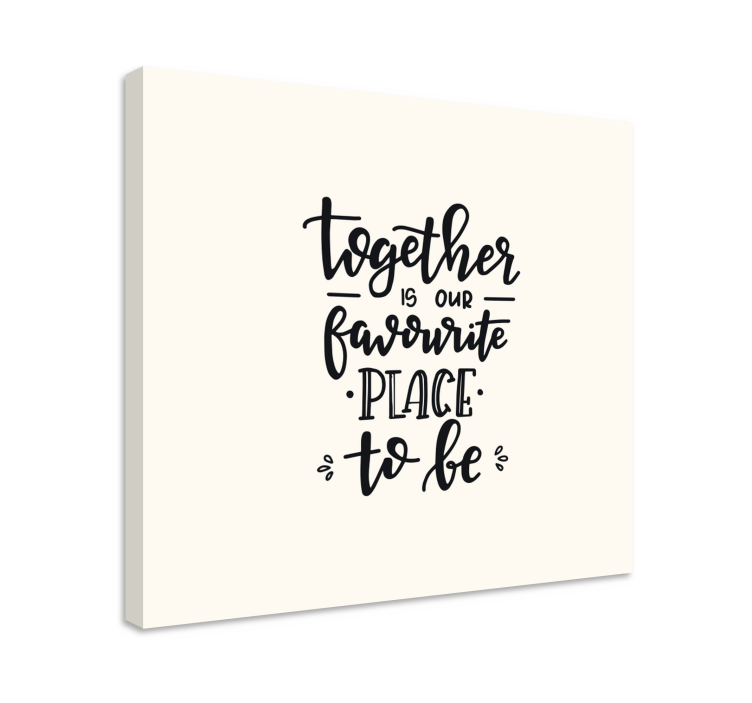 Together is our platno s citatom za dom - TenStickers