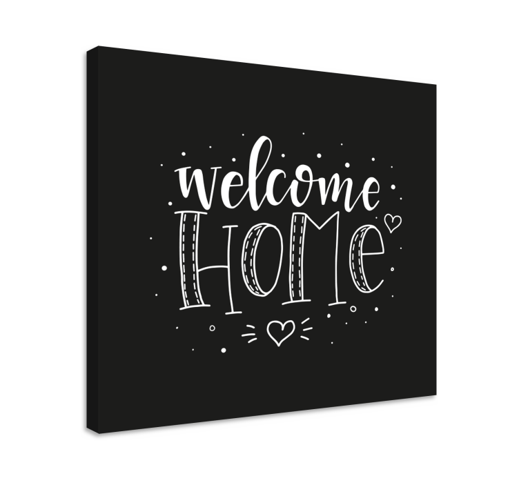 Welcome home message na platnu za notranjo opremo - TenStickers