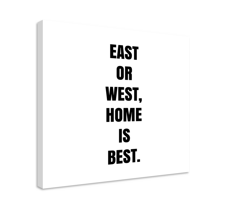 Home is best platno s citatom za notranjo opremo - TenStickers