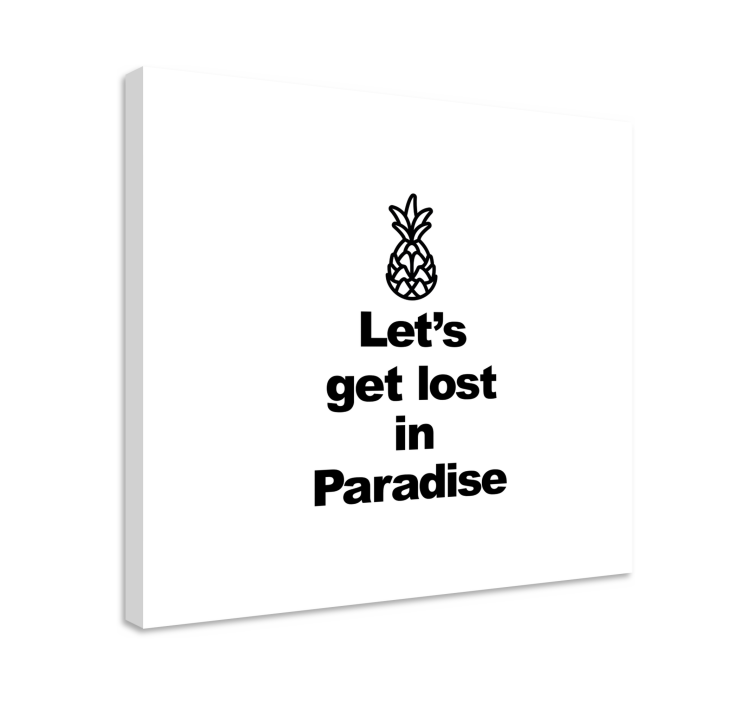 Pineapple adventure saying platno za notranjo opremo - TenStickers