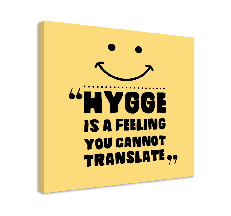 Hygge is feeling platno s citatom za dom - TenStickers