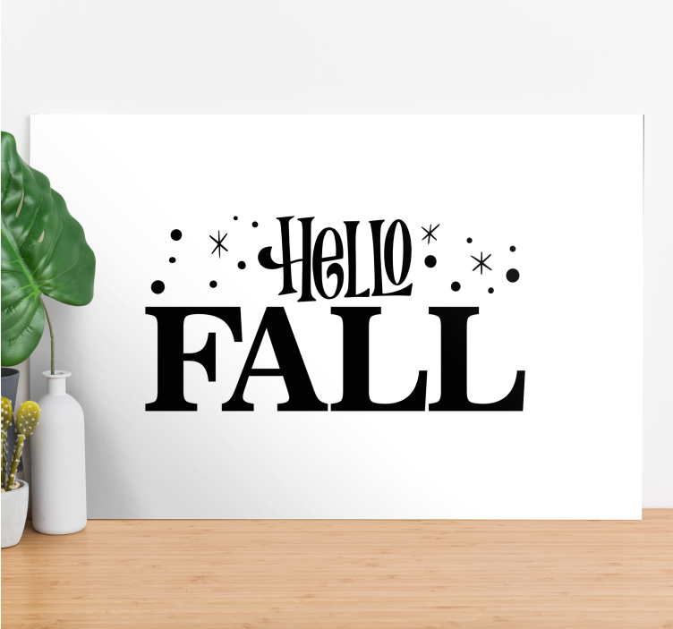 Hello fall greeting platno s citatom za dom - TenStickers