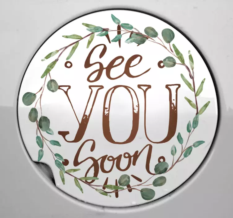 See you soon nalepka za avto - TenStickers