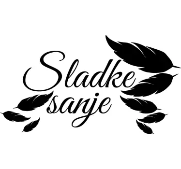 Sladke sanje doma besedilo nalepka za steno - TenStickers