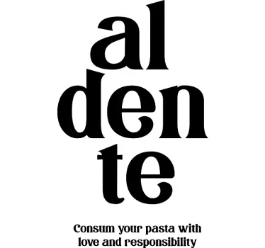 Testenine al dente ljubijo odgovornost nalepka za kuhinjo - TenStickers