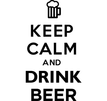 Obdržite mirno pijačo z nalepko za pivo - TenStickers