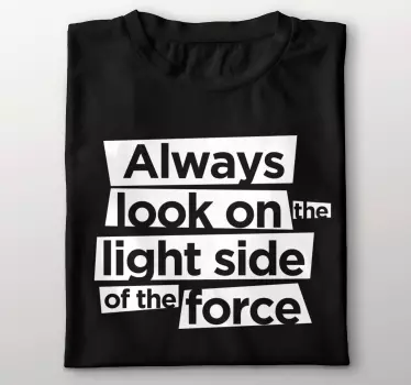 Always look light side majica - TenStickers