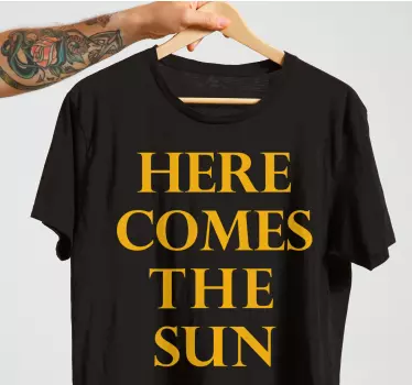 Here comes sunshine majica - TenStickers