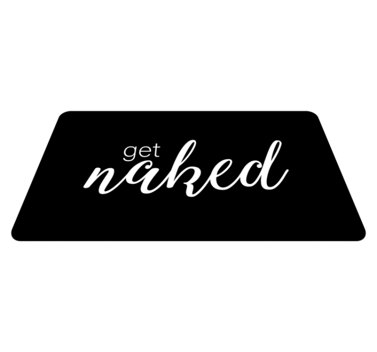 get naked besedilo Vinilna preproga za kopalnico - TenStickers