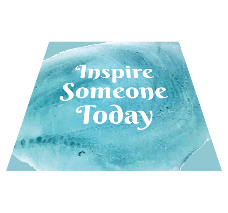 Motivational quote splash vinilne preproge z napisom - TenStickers