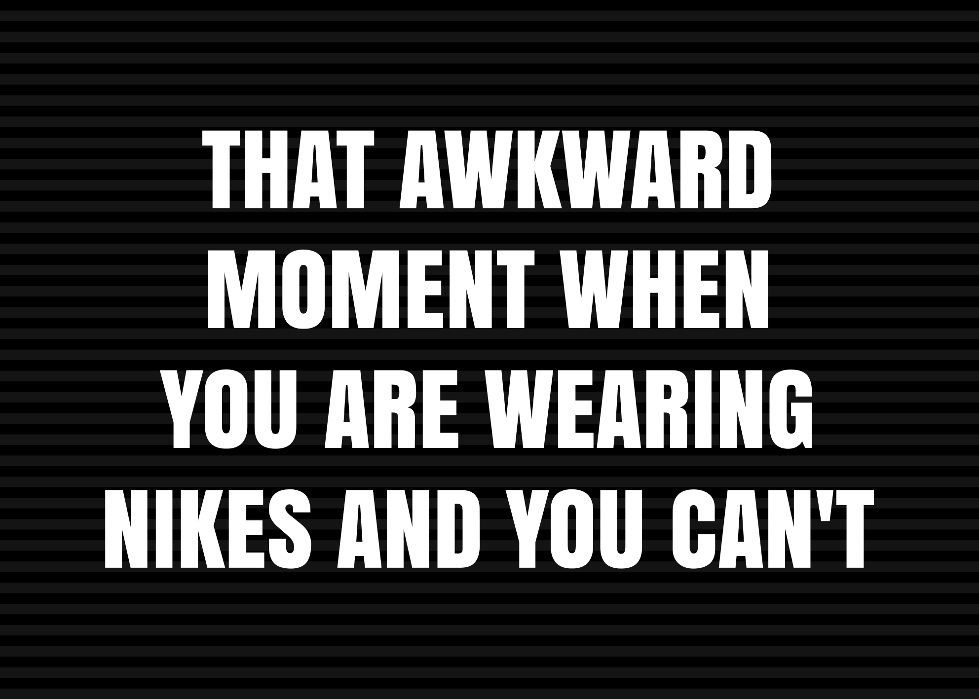 Neprijeten nike trenutek vinilne preproge z napisom - TenStickers